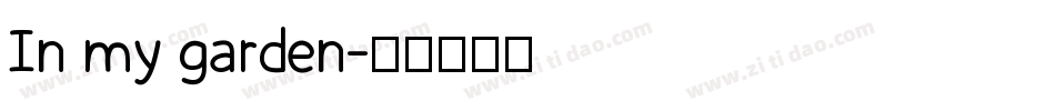 In my garden字体转换